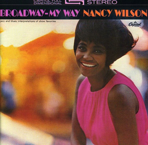 WILSON,NANCY - WILSON,NANCY BROADWAY MY WAY (CD) NEW | NEW - NEW