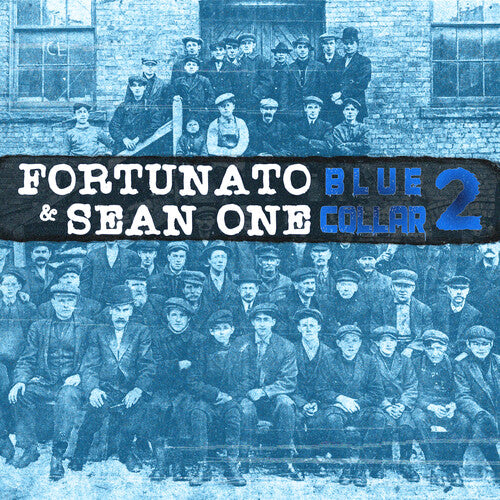 FORTUNATO / SEAN ONE - FORTUNATO / SEAN ONE BLUE COLLAR 2 (CD) NEW | NEW - NEW