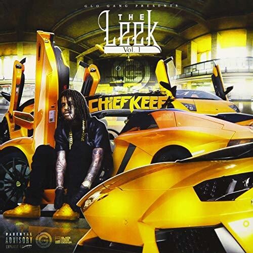 CHIEF KEEF - CHIEF KEEF LEEK VOL. 1 (CD) NEW | NEW - NEW
