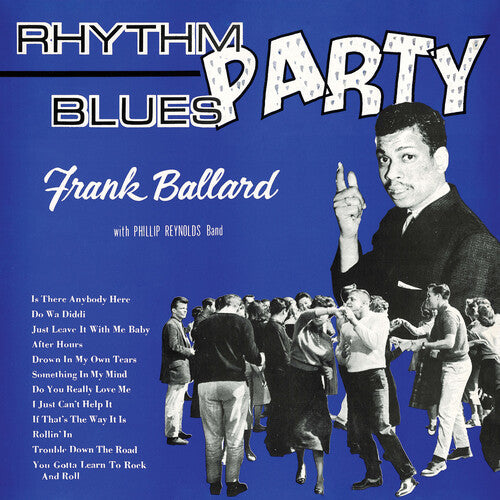 BALLARD,FRANK - BALLARD,FRANK RHYTHM BLUES PARTY (CD) NEW | NEW - NEW