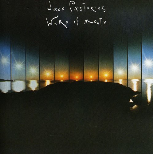 PASTORIUS,JACO - PASTORIUS,JACO WORD OF MOUTH (CD) NEW | NEW - NEW