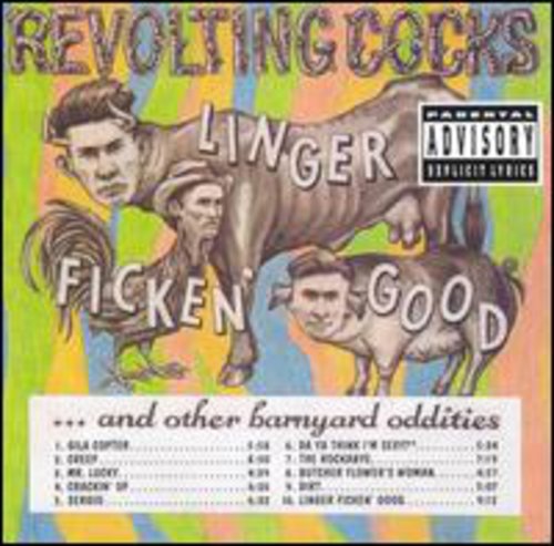 REVOLTING COCKS - REVOLTING COCKS LINGER FICKEN GOOD (CD) NEW | NEW - NEW