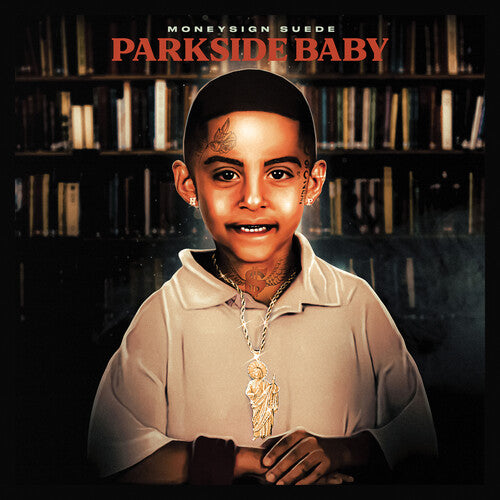 MONEYSIGN SUEDE - MONEYSIGN SUEDE PARKSIDE BABY (CD) NEW | NEW - NEW