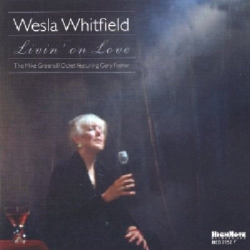 WHITFIELD,WESLA - WHITFIELD,WESLA LIVIN ON LOVE (CD) NEW | NEW - NEW
