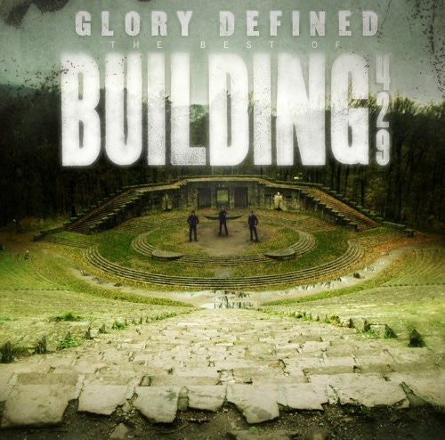 BUILDING 429 - BUILDING 429 GLORY DEFINED: THE BEST OF BUILDING 429 (CD) NEW | NEW - NEW