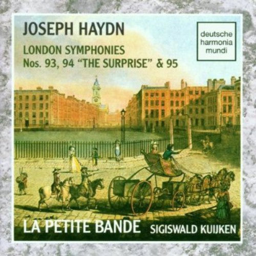HAYDN / KUIJKEN / LA PETITE BANDE - HAYDN / KUIJKEN / LA PETITE BANDE SYMPHONIES 93-95 (CD) NEW | NEW - NEW