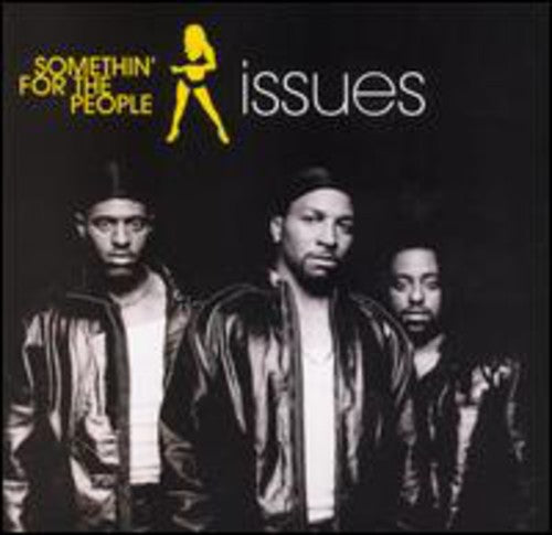 SOMETHIN FOR THE PEOPLE - SOMETHIN FOR THE PEOPLE ISSUES (CD) NEW | NEW - NEW