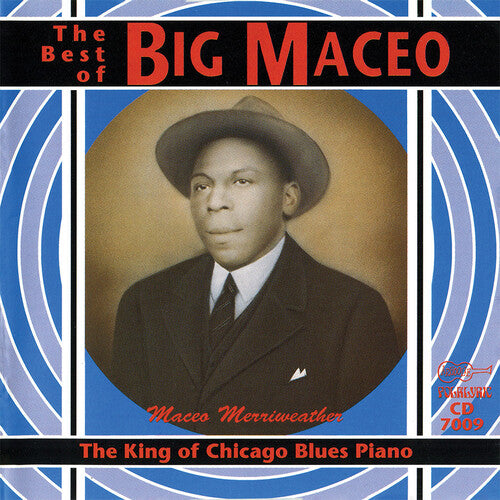 MERRIWEATHER,BIG MACEO - MERRIWEATHER,BIG MACEO KING OF THE CHICAGO BLUES PIANO (CD) NEW | NEW - NEW