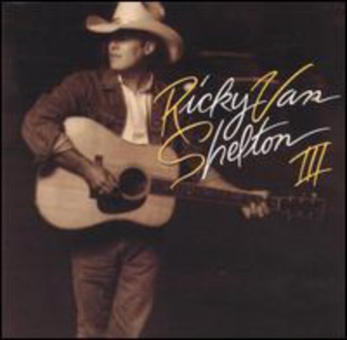 VAN SHELTON,RICKY - VAN SHELTON,RICKY RVS III (CD) NEW | NEW - NEW