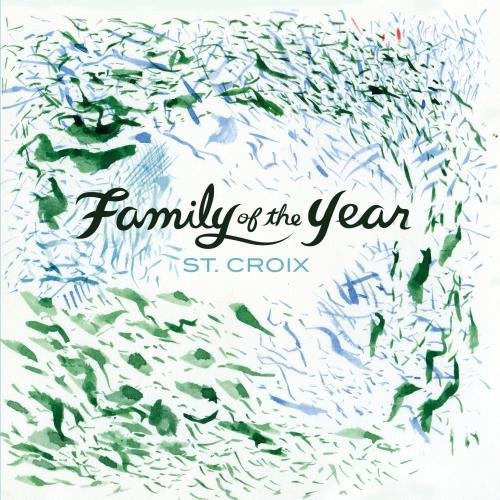 FAMILY OF THE YEAR - FAMILY OF THE YEAR ST.CROIX (CD) NEW | NEW - NEW
