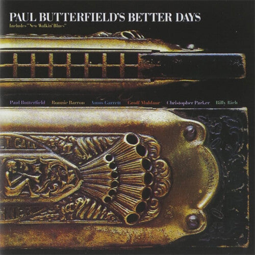 BUTTERFIELD,PAUL - BUTTERFIELD,PAUL BETTER DAYS (CD) NEW | NEW - NEW