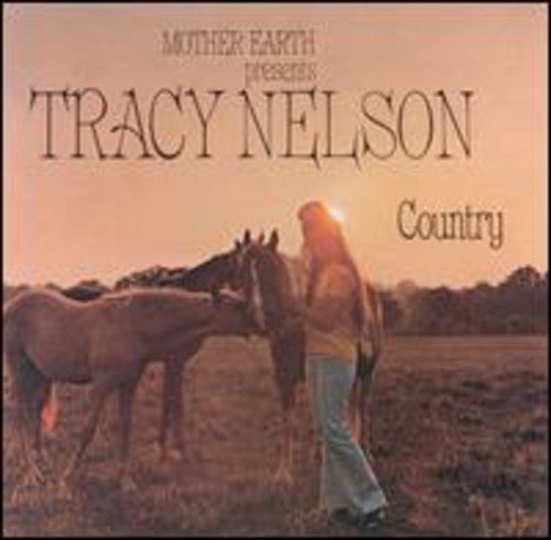 NELSON,TRACY - NELSON,TRACY TRACY NELSON COUNTRY (CD) NEW | NEW - NEW