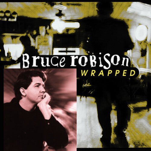 ROBISON,BRUCE - ROBISON,BRUCE WRAPPED (CD) NEW | NEW - NEW