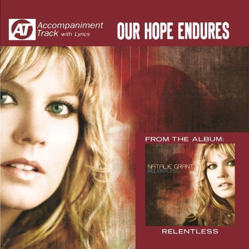 GRANT,NATALIE - GRANT,NATALIE OUR HOPE ENDURES (CD) NEW | NEW - NEW