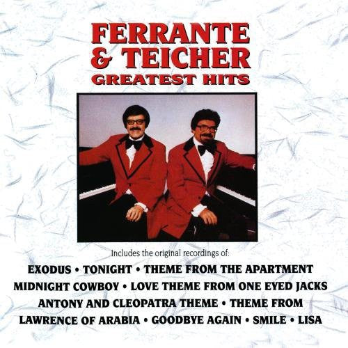 FERRANTE & TEICHER - FERRANTE & TEICHER GREATEST HITS (CD) NEW | NEW - NEW