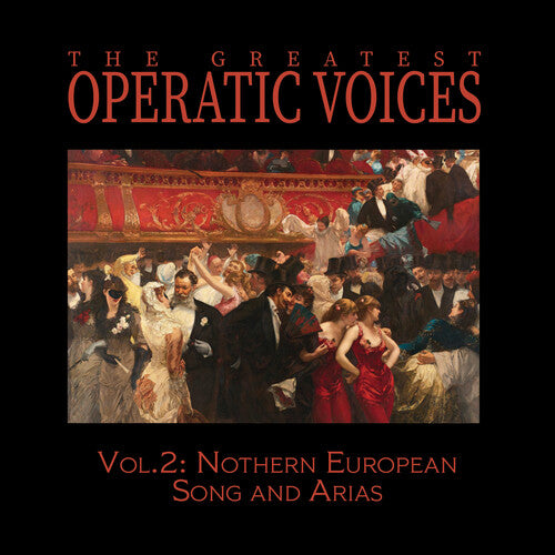 GREATEST OPERATIC VOICES - GREATEST OPERATIC VOICES VOL. 2: NORTHERN EUROPEAN SONG & ARIAS (CD) NEW | NEW - NEW