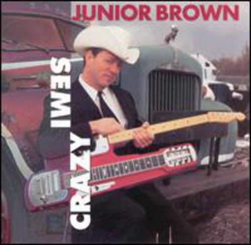 BROWN,JUNIOR - BROWN,JUNIOR SEMI-CRAZY (CD) NEW | NEW - NEW
