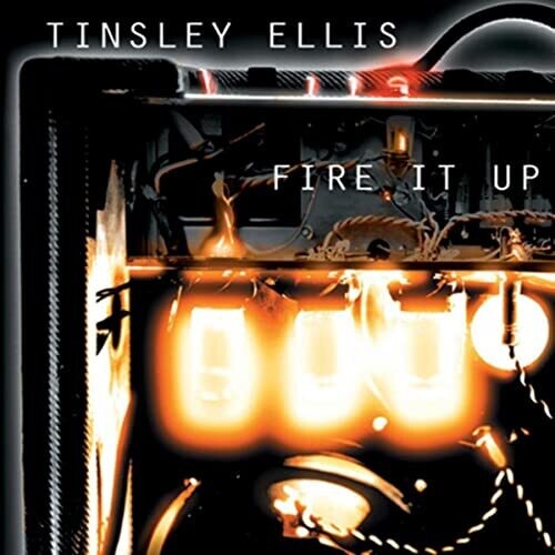ELLIS,TINSLEY - ELLIS,TINSLEY FIRE IT UP (CD) NEW | NEW - NEW