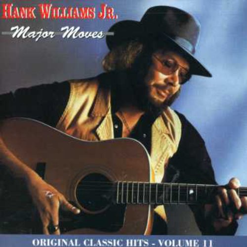 WILLIAMS JR,HANK - WILLIAMS JR,HANK MAJOR MOVES (ORIGINAL CLASSIC HITS 11) (CD) NEW | NEW - NEW