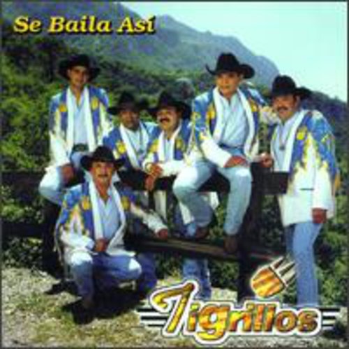 TIGRILLOS - TIGRILLOS SE BAILA ASI (CD) NEW | NEW - NEW