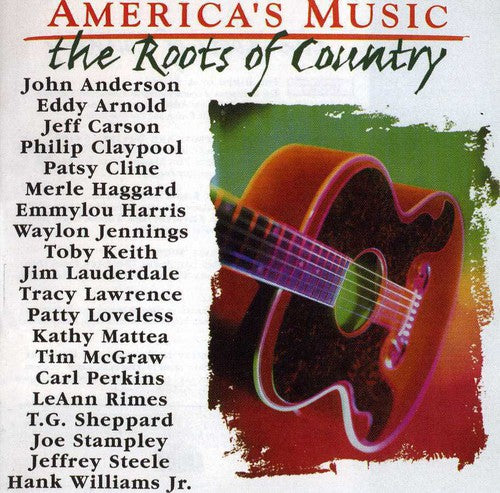 AMERICA'S MUSIC: ROOTS OF COUNTRY / VARIOUS - AMERICA'S MUSIC: ROOTS OF COUNTRY / VARIOUS AMERICA'S MUSIC: ROOTS OF COUNTRY / VARIOUS (CD) NEW | NEW - NEW