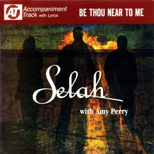 SELAH - SELAH BE THOU NEAR TO ME (CD) NEW | NEW - NEW