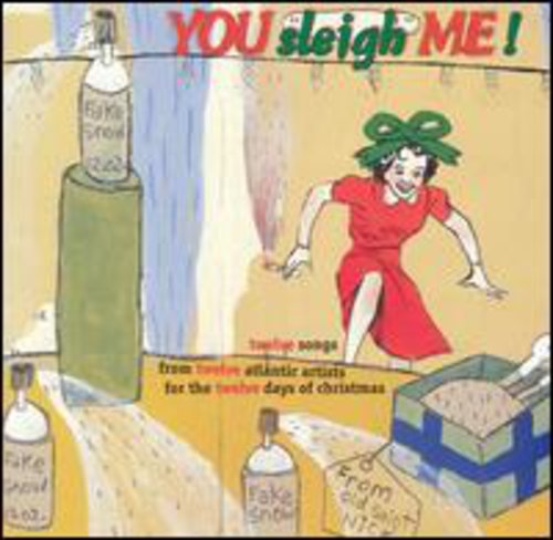 YOU SLEIGH ME / VARIOUS - YOU SLEIGH ME / VARIOUS YOU SLEIGH ME / VARIOUS (CD) NEW | NEW - NEW