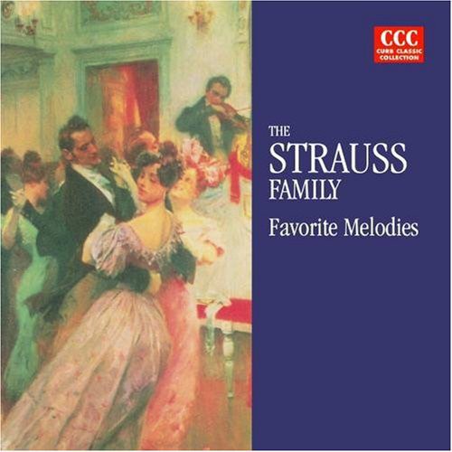 STRAUSS FAMILY - STRAUSS FAMILY FAVORITE MELODIES (CD) NEW | NEW - NEW
