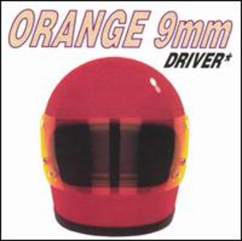 ORANGE 9MM - ORANGE 9MM DRIVER NOT INCLUDED (CD) NEW | NEW - NEW