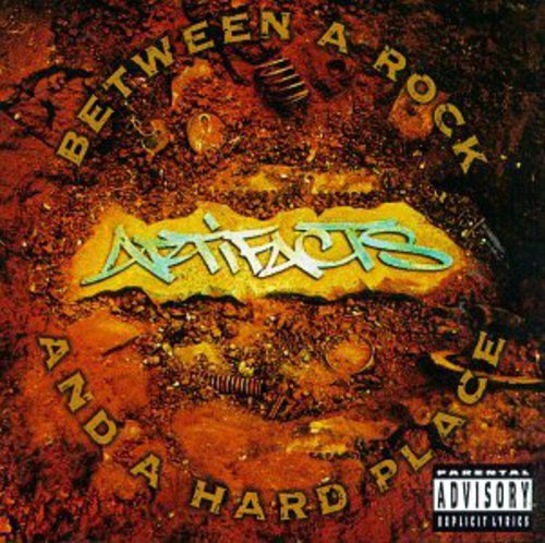ARTIFACTS - ARTIFACTS BETWEEN A ROCK & A HARD PLACE (CD) NEW | NEW - NEW