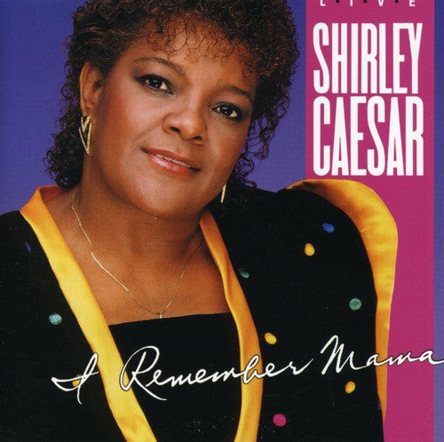 CAESAR,SHIRLEY - CAESAR,SHIRLEY I REMEMBER MAMA (CD) NEW | NEW - NEW