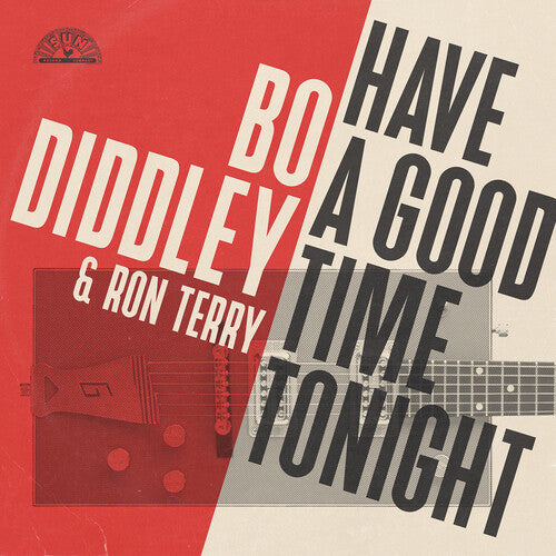DIDDLEY,BO & RON TERRY - DIDDLEY,BO & RON TERRY HAVE A GOOD TIME TONIGHT (CD) NEW | NEW - NEW