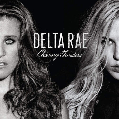 DELTA RAE - DELTA RAE CHASING TWISTERS (CD) NEW | NEW - NEW