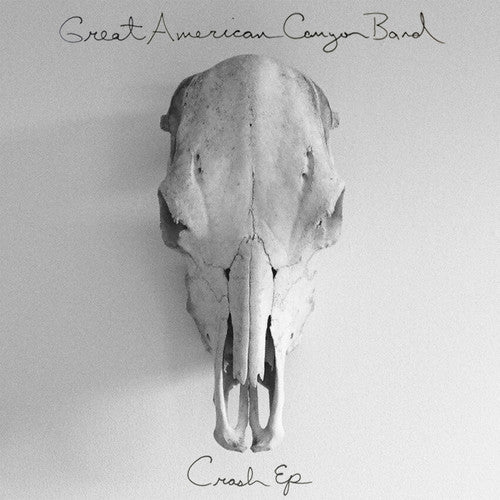 GREAT AMERICAN CANYON BAND - GREAT AMERICAN CANYON BAND CRASH (CD) NEW | NEW - NEW