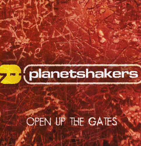 PLANETSHAKERS - PLANETSHAKERS OPEN UP THE GATES (CD) NEW | NEW - NEW