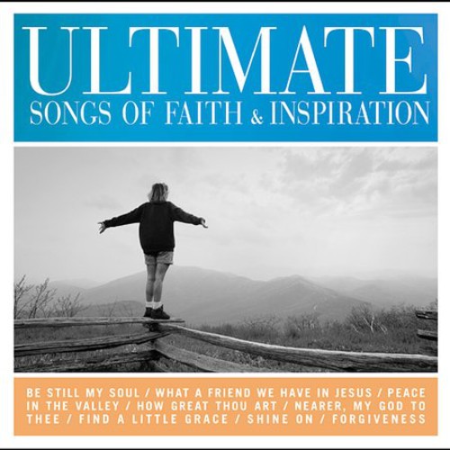 ULTIMATE SONGS OF FAITH & INSPIRATION / VARIOUS - ULTIMATE SONGS OF FAITH & INSPIRATION / VARIOUS ULTIMATE SONGS OF FAITH & INSPIRATION / VARIOUS (CD) NEW | NEW - NEW