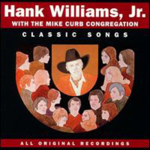 WILLIAMS JR,HANK - WILLIAMS JR,HANK CLASSIC SONGS (CD) NEW | NEW - NEW