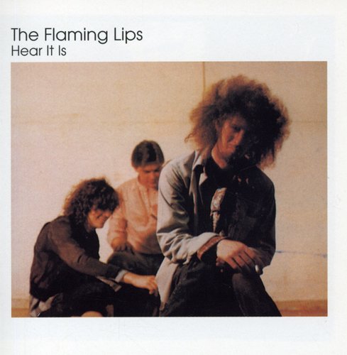 FLAMING LIPS - FLAMING LIPS HEAR IT IS (CD) NEW | NEW - NEW
