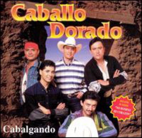 CABALLO DORADO - CABALLO DORADO CABALGANDO (CD) NEW | NEW - NEW