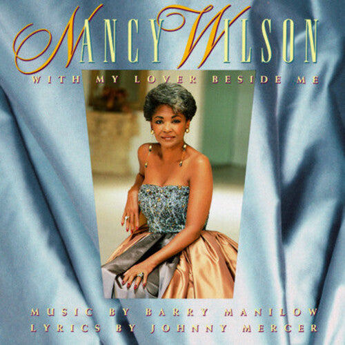 WILSON,NANCY - WILSON,NANCY WITH MY LOVER BESIDE ME (CD) NEW | NEW - NEW