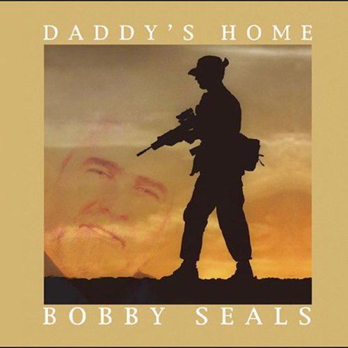 SEALS,BOBBY - SEALS,BOBBY DADDY'S HOME (CD) NEW | NEW - NEW