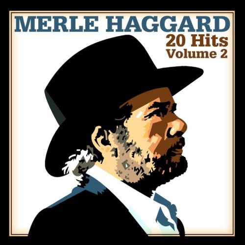 HAGGARD,MERLE - HAGGARD,MERLE 20 HITS VOL 2 (CD) NEW | NEW - NEW