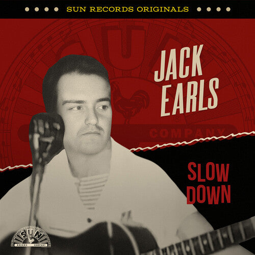 EARLS,JACK - EARLS,JACK SUN RECORDS ORIGINALS: SLOW DOWN (CD) NEW | NEW - NEW
