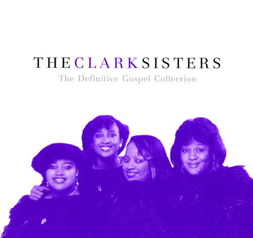 CLARK SISTERS - CLARK SISTERS DEFINITIVE GOSPEL COLLECTION (CD) NEW | NEW - NEW
