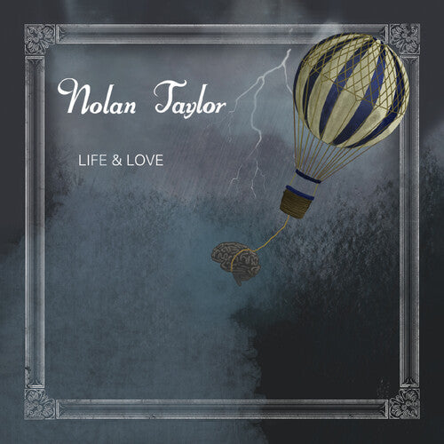 TAYLOR,NOLAN - TAYLOR,NOLAN LIFE & LOVE (CD) NEW | NEW - NEW