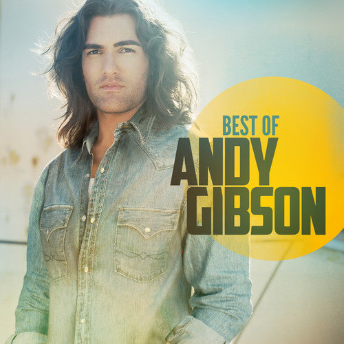 GIBSON,ANDY - GIBSON,ANDY BEST OF (CD) NEW | NEW - NEW