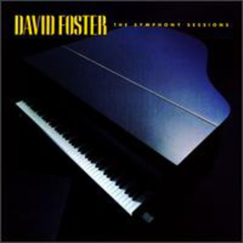 FOSTER,DAVID - FOSTER,DAVID SYMPHONY SESSION (CD) NEW | NEW - NEW