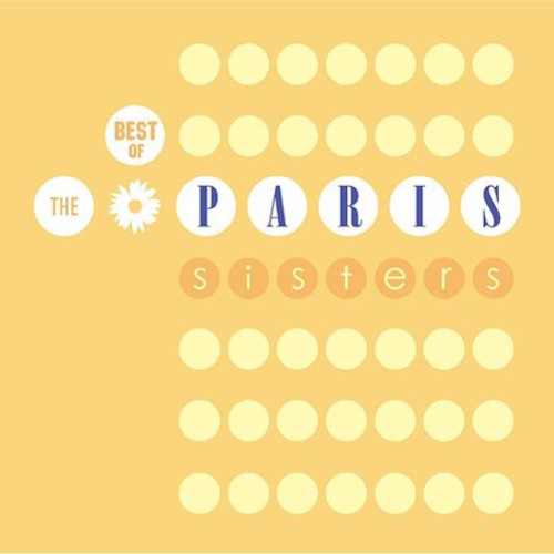 PARIS SISTERS - PARIS SISTERS BEST OF (CD) NEW | NEW - NEW