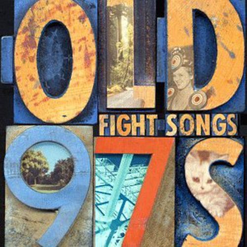 OLD 97'S - OLD 97'S FIGHT SONGS (CD) NEW | NEW - NEW