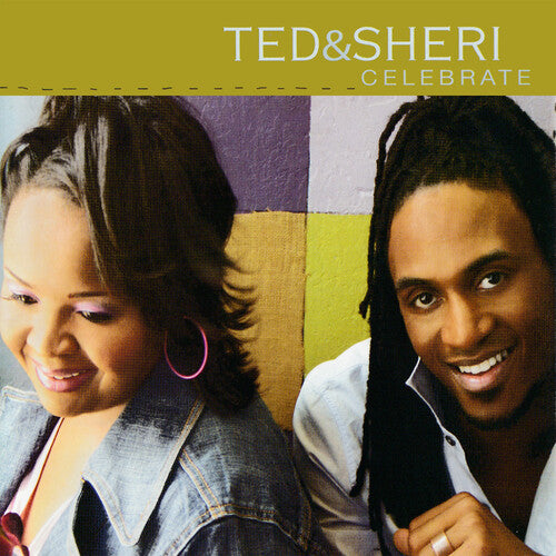 TED & SHERI - TED & SHERI CELEBRATE (CD) NEW | NEW - NEW